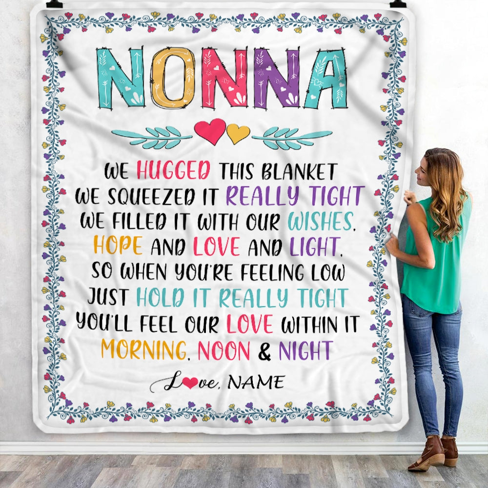 Personalized Nonna Blanket From Grandkids We Hugged This Blanket Nonna Birthday Mothers Day Christmas Customized Fleece Blanket Blanket | Teecentury.com