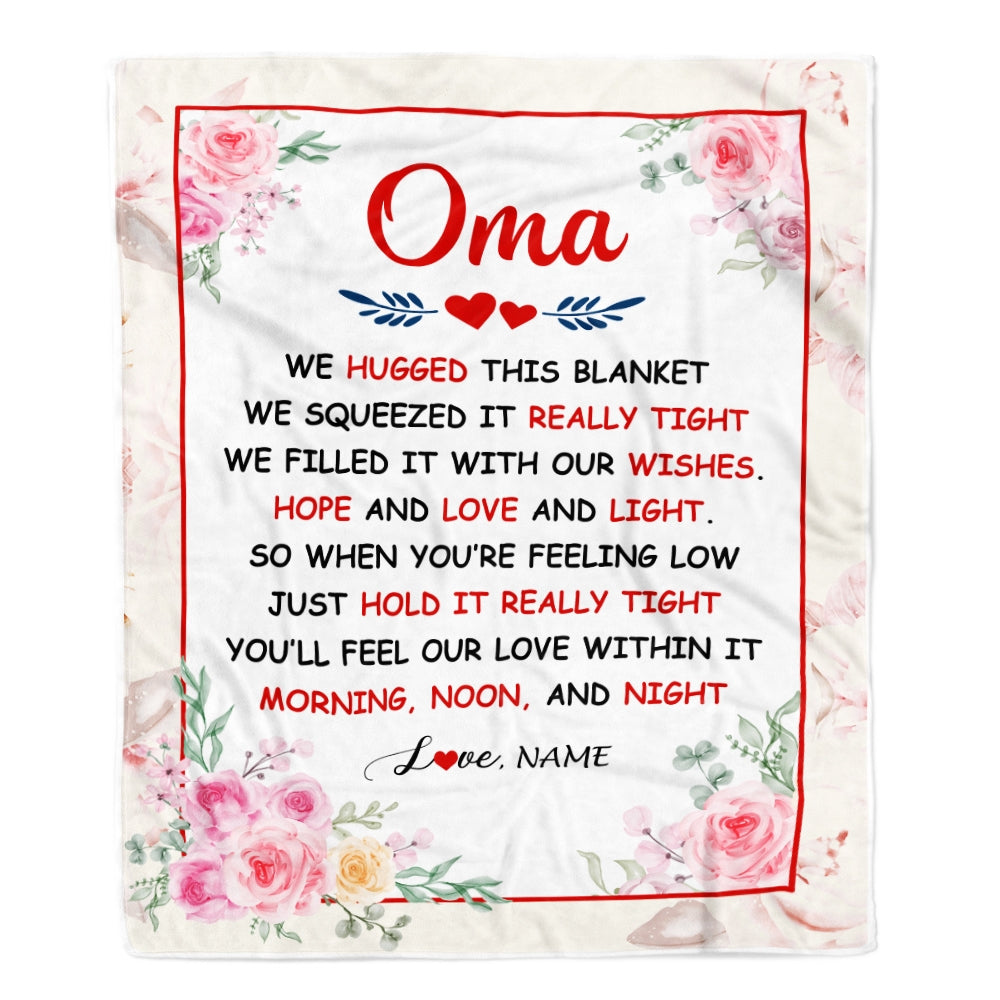Personalized Oma Blanket From Grandkids Granddaughter Grandson We Hugged This Blanket Floral Oma Birthday Mothers Day Christmas Customized Fleece Throw Blanket | teecentury