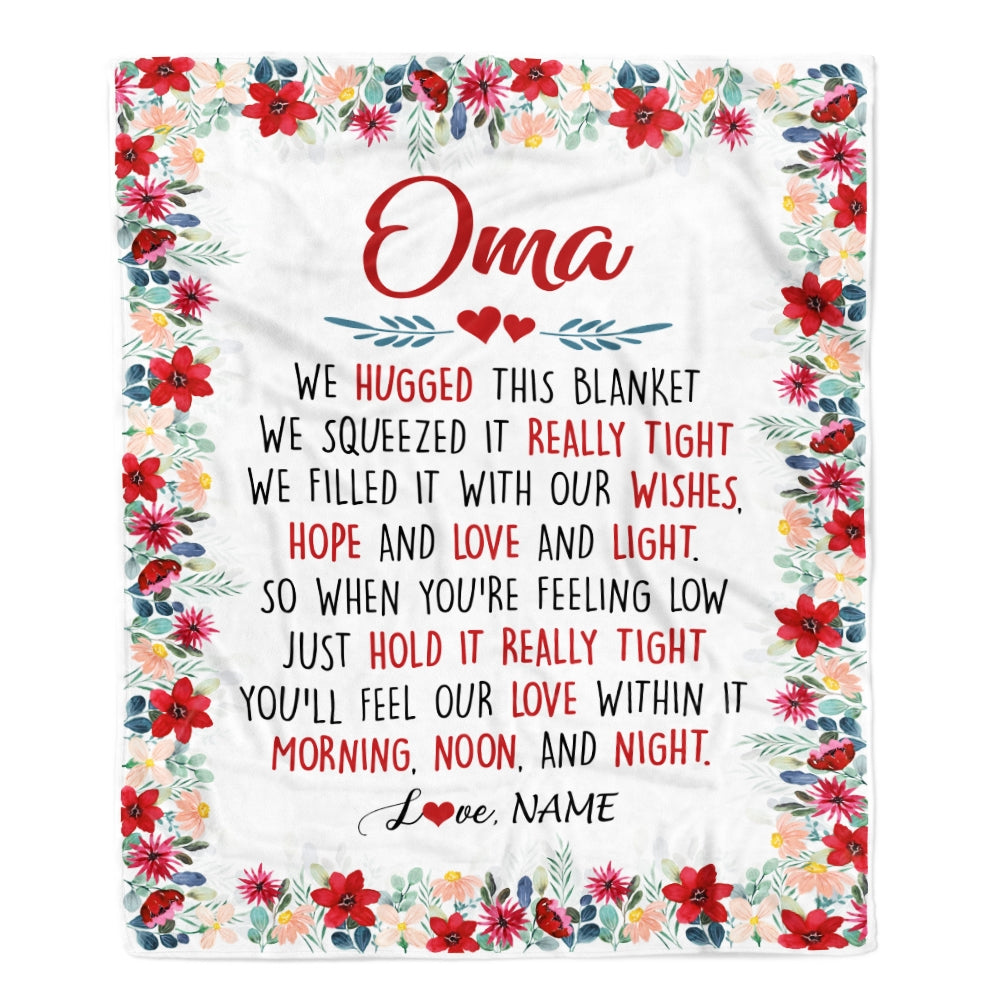 Personalized Oma Blanket From Grandkids Grandson Granddaughter We Hugged This Blanket Oma Birthday Mothers Day Christmas Customized Fleece Throw Blanket Blanket | Teecentury.com