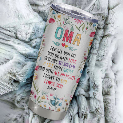 Personalized Oma From Granddaughter Grandson Grandchildren Stainless Steel Tumbler Cup You Are So Special I Love You Oma Mothers Day Birthday Christmas Travel Mug | teecentury