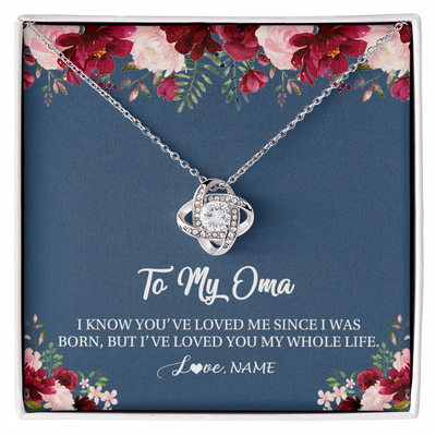 Love Knot Necklace | Personalized Oma Necklace From Grandkids Granddaughter Grandson I've Loved You My Whole Life Floral Oma Birthday Mothers Day Christmas Customized Message Card | teecentury