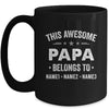 Personalized Papa Custom Kids Name This Awesome Papa Belongs To Papa Fathers Day Birthday Christmas Mug | teecentury