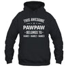 Personalized Pawpaw Custom Kids Name This Awesome Pawpaw Belongs To Pawpaw Fathers Day Birthday Christmas Shirt & Hoodie | teecentury