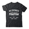 Personalized Pawpaw With Kids Name My Favorite People Call Me Pawpaw Custom For Men Fathers Day Birthday Christmas Shirt & Hoodie | teecentury