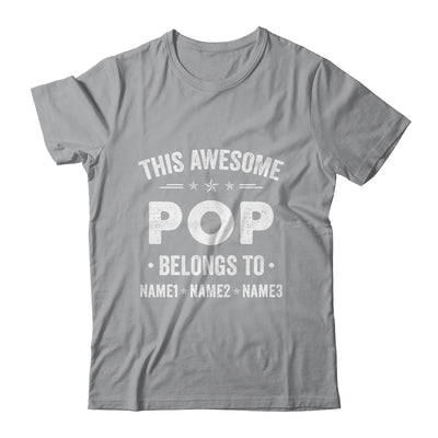 Personalized Pop Custom Kids Name This Awesome Pop Belongs To Pop Fathers Day Birthday Christmas Shirt & Hoodie | teecentury