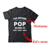 Personalized Pop Custom Kids Name This Awesome Pop Belongs To Pop Fathers Day Birthday Christmas Shirt & Hoodie | Custom | teecentury