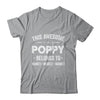 Personalized Poppy Custom Kids Name This Awesome Poppy Belongs To Poppy Fathers Day Birthday Christmas Shirt & Hoodie | teecentury