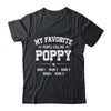 Personalized Poppy With Kids Name My Favorite People Call Me Poppy Custom For Men Fathers Day Birthday Christmas Shirt & Hoodie | teecentury