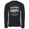 Personalized Poppy With Kids Name My Favorite People Call Me Poppy Custom For Men Fathers Day Birthday Christmas Shirt & Hoodie | teecentury