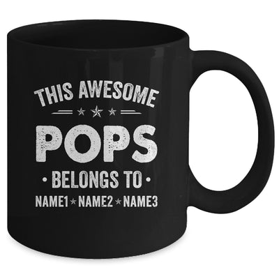 Personalized Pops Custom Kids Name This Awesome Pops Belongs To Pops Fathers Day Birthday Christmas Mug | teecentury