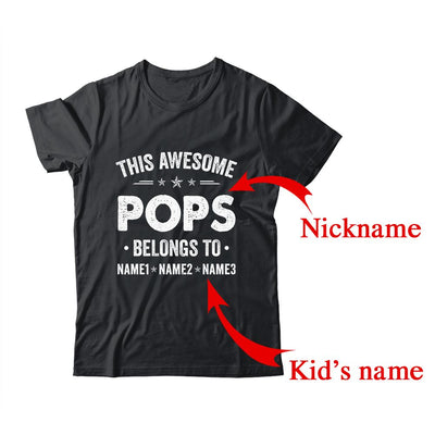 Personalized Pops Custom Kids Name This Awesome Pops Belongs To Pops Fathers Day Birthday Christmas Shirt & Hoodie | Custom | teecentury