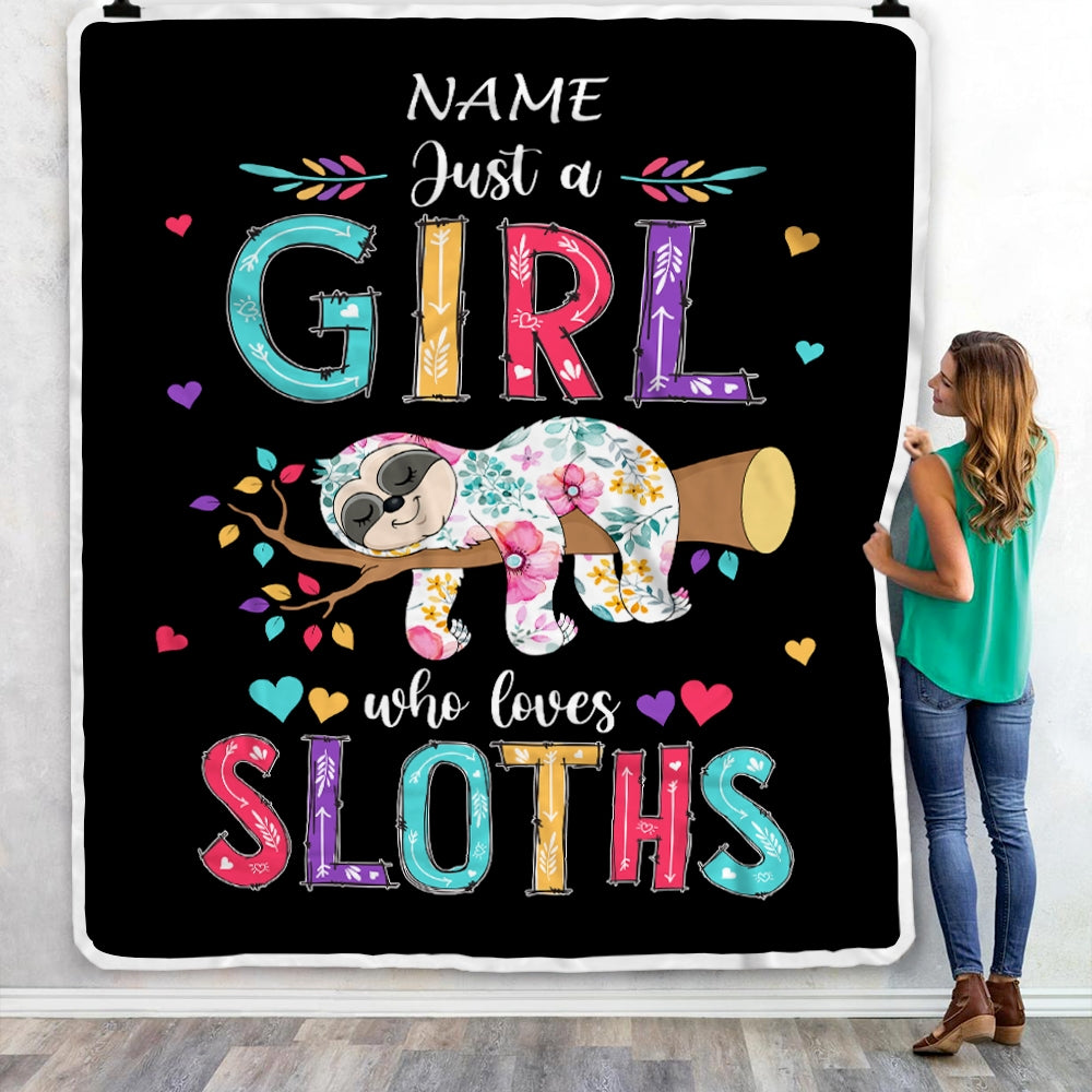 Personalized Sloth Blanket Just A Girl Who Loves Sloths For Girls Kids Daughter Granddaughter Niece Birthday Christmas Customized Fleece Throw Blanket Blanket | Teecentury.com