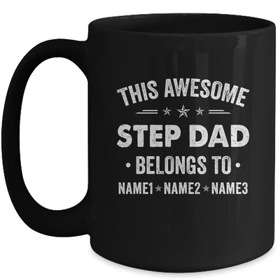 Personalized Step Dad Custom Kids Name This Awesome Stepdad Belongs To Dad Fathers Day Birthday Christmas Mug | teecentury