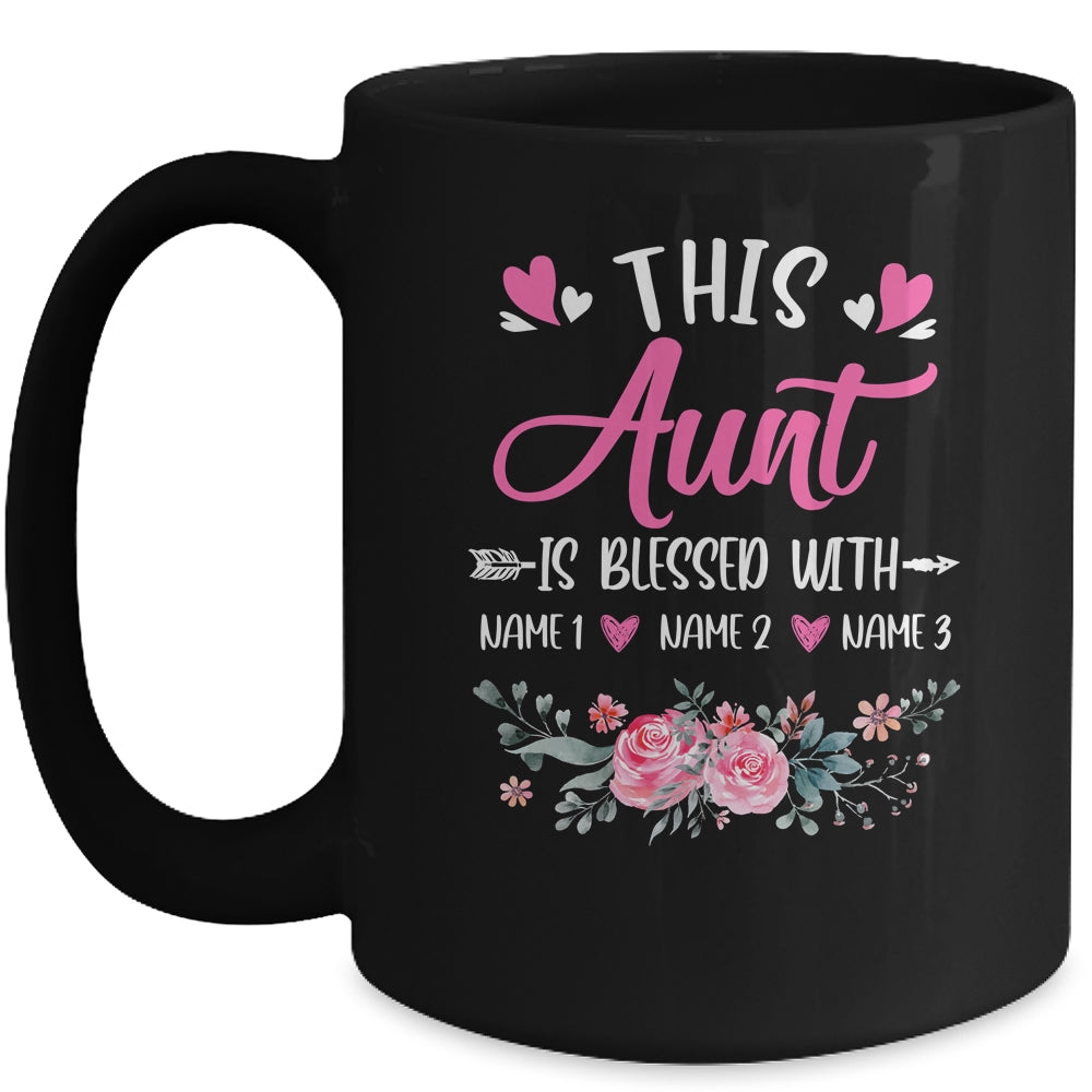 Personalized This Aunt Is Blessed With Kids Custom Aunt With Kid's Name Flower For Women Mothers Day Birthday Christmas Mug | teecentury