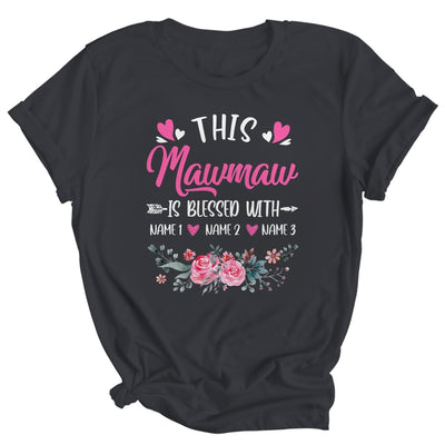 Personalized This Mawmaw Is Blessed With Kids Custom Mawmaw With Grandkid's Name Flower For Women Mothers Day Birthday Christmas Shirt & Tank Top | teecentury