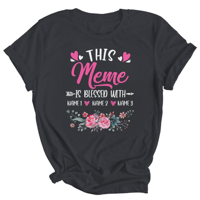 Personalized This Meme Is Blessed With Kids Custom Meme With Grandkid's Name Flower For Women Mothers Day Birthday Christmas Shirt & Tank Top | teecentury