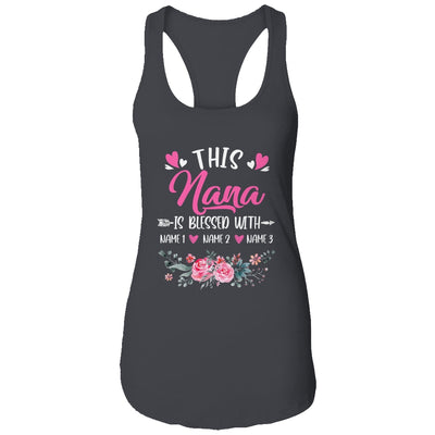 Personalized This Nana Is Blessed With Kids Custom Nana With Grandkid's Name Flower For Women Mothers Day Birthday Christmas Shirt & Tank Top | teecentury