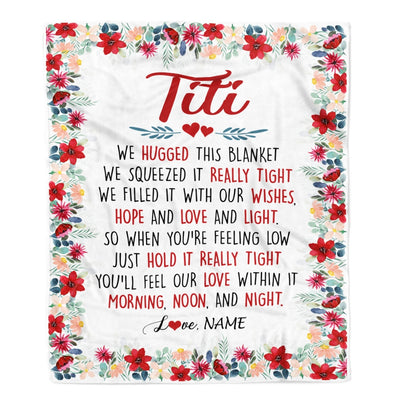 Personalized Titi Blanket From Niece Nephew We Hugged This Blanket Titi Birthday Mothers Day Christmas Customized Fleece Throw Blanket Blanket | Teecentury.com