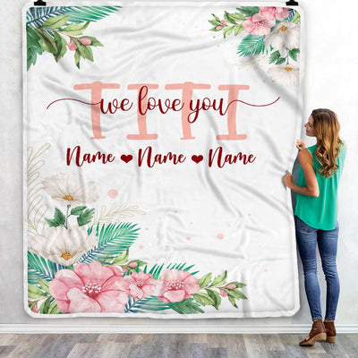 Personalized Titi Blanket From Niece Nephew We Love You Floral Titi Birthday Mothers Day Christmas Customized Fleece Throw Blanket | teecentury