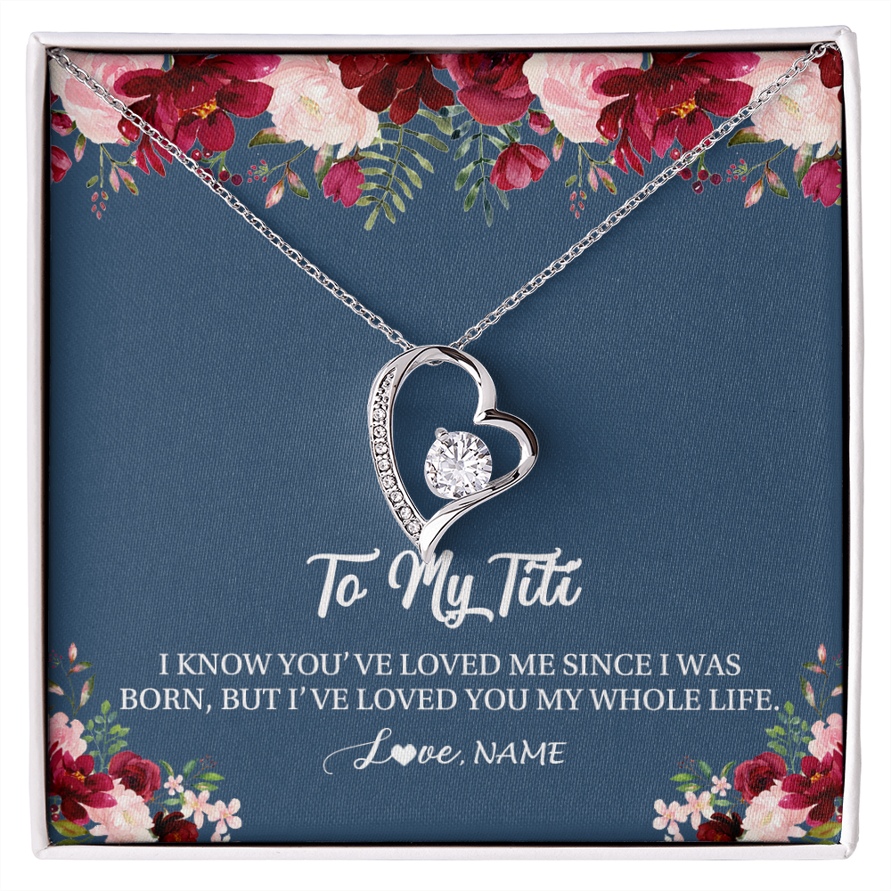 Forever Love Necklace | Personalized Titi Necklace From Niece Nephew I've Loved You My Whole Life Floral Titi Birthday Mothers Day Christmas Customized Message Card | teecentury
