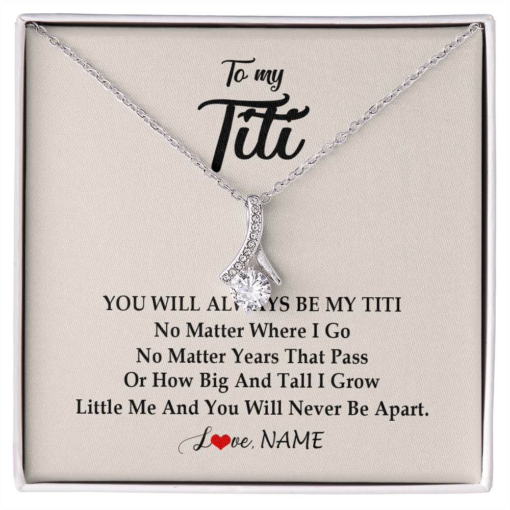 Alluring Beauty Necklace | Personalized Titi Necklace From Niece Nephew You Will Always Be My Titi Birthday Mothers Day Christmas Customized Gift Box Message Card | teecentury