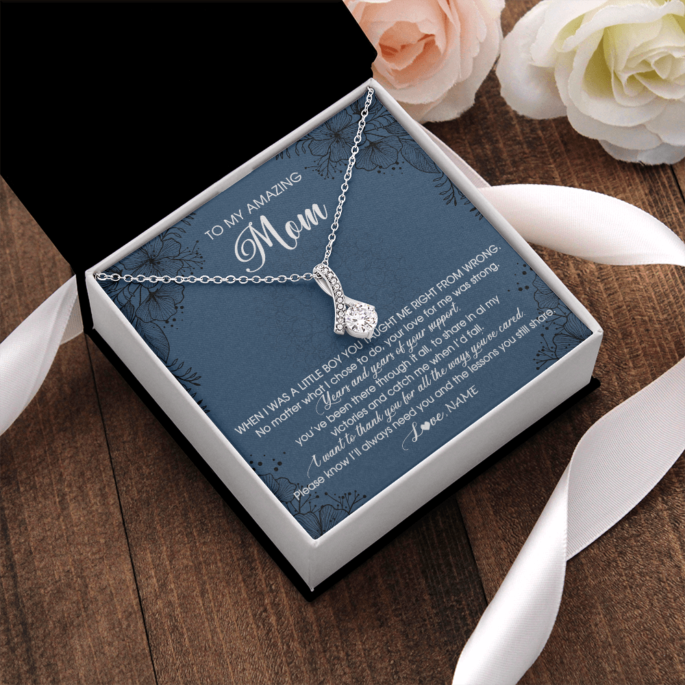 Alluring Beauty Necklace | Personalized To My Amazing Mom Necklace From Son Little Boy You Taught Me Right Mom Birthday Mothers Day Christmas Pendant Jewelry Customized Box Message Card | teecentury