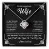 Love Knot Necklace | Personalized To My Amazing Wife Necklace From Husband The Best Decision I Ever Made Wife Wedding Day Birthday Christmas Customized Gift Box Message Card | teecentury