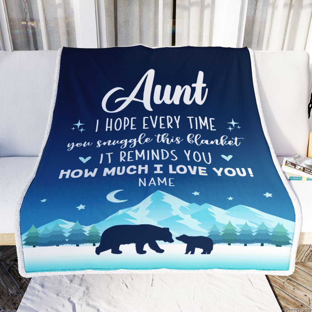 Personalized To My Aunt Blanket From Niece Nephew I Hope Every Time Bear Aunt Birthday Mothers Day Christmas Customized Fleece Throw Blanket | teecentury
