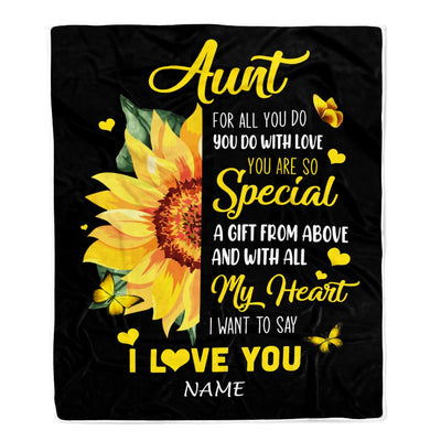 Personalized To My Aunt Blanket From Niece Nephew I Want To Say I Love You Sunfower Aunt Mothers Day Birthday Thanksgiving Christmas Customized Fleece Blanket | teecentury