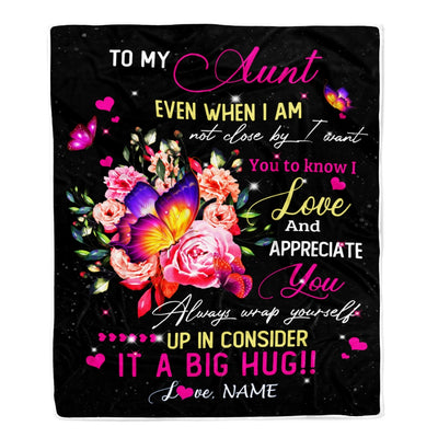 Personalized To My Aunt From Niece Nephew Blanket It A Big Hug I Love You Aunt Birthday Mothers Day Thanksgiving Christmas Customized Fleece Blanket Blanket | Teecentury.com