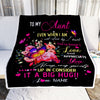 Personalized To My Aunt From Niece Nephew Blanket It A Big Hug I Love You Aunt Birthday Mothers Day Thanksgiving Christmas Customized Fleece Blanket Blanket | Teecentury.com