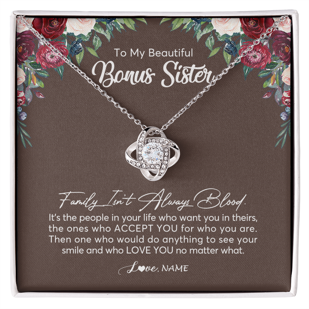Love Knot Necklace | Personalized To My Beautiful Bonus Sister Necklace Family Itn't Always Blood Sister In Law Jewelry Birthday Wedding Christmas Customized Gift Box Message Card | teecentury