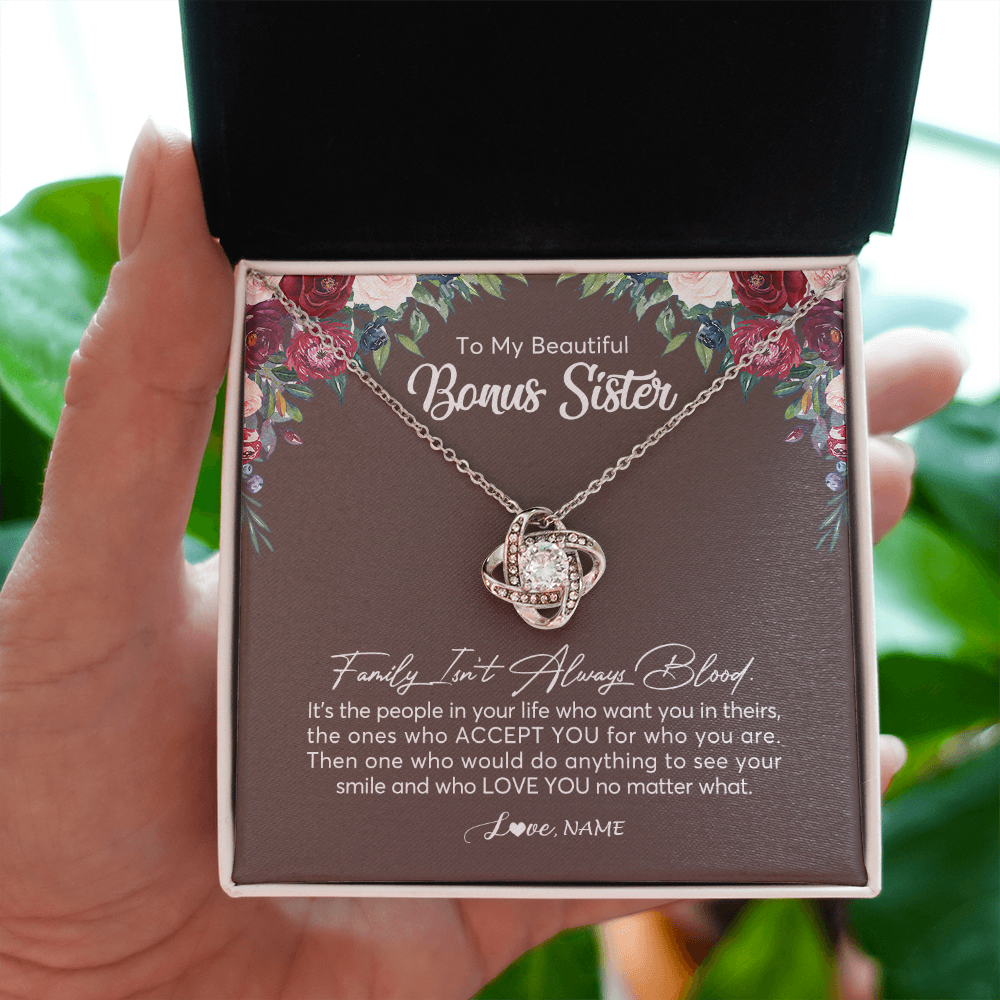 Love Knot Necklace | Personalized To My Beautiful Bonus Sister Necklace Family Itn't Always Blood Sister In Law Jewelry Birthday Wedding Christmas Customized Gift Box Message Card | teecentury