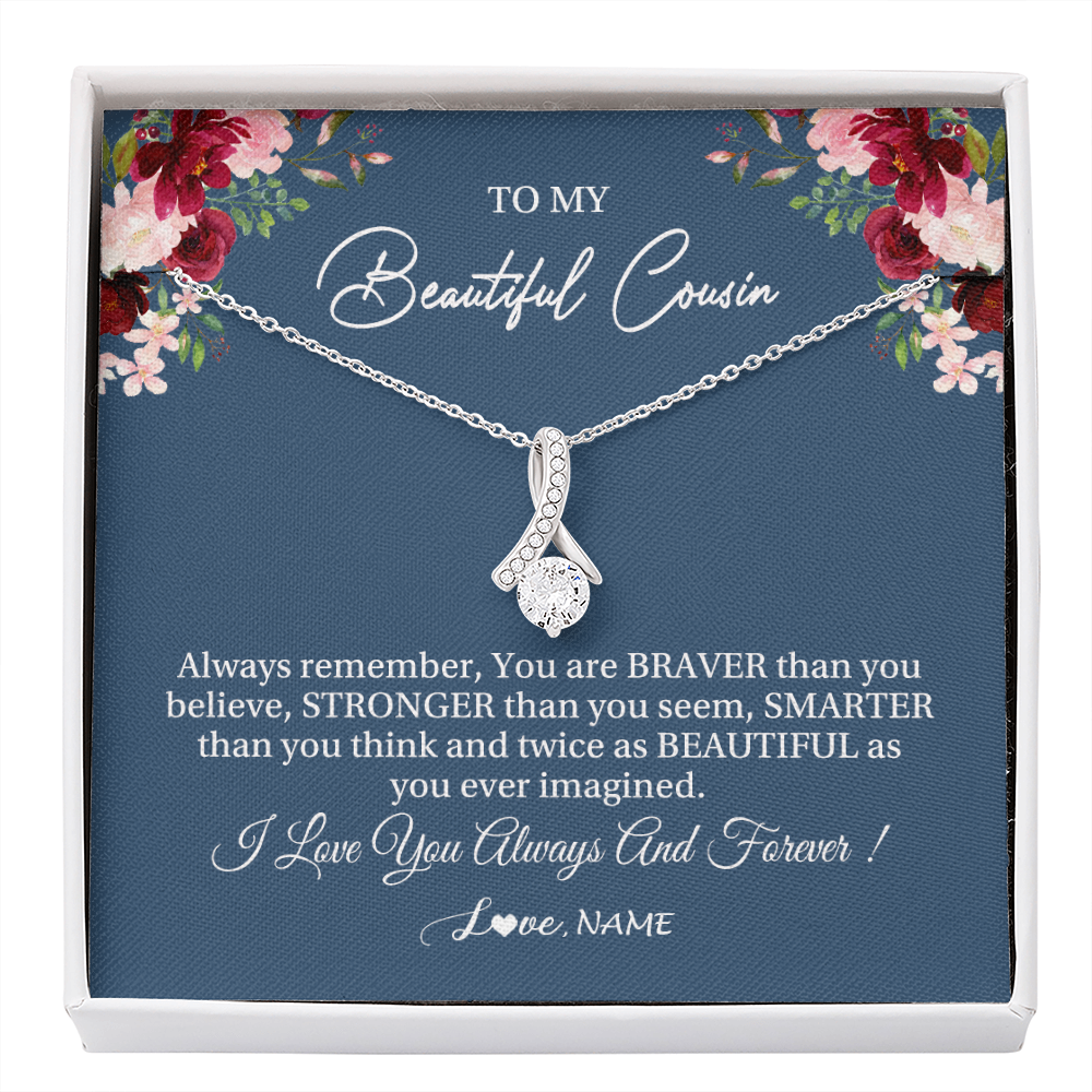 Alluring Beauty Necklace | Personalized To My Beautiful Cousin Necklace From Family Braver Stronger Smarter Cousin Pendant Jewelry Birthday Graduation Christmas Customized Message Card | teecentury