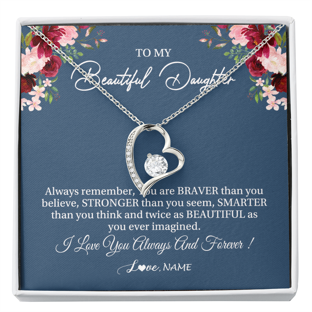 Forever Love Necklace | Personalized To My Beautiful Daughter Necklace From Dad Mom Braver Stronger Smarter Daughter Jewelry Birthday Graduation Christmas Customized Message Card | teecentury