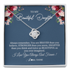 Love Knot Necklace | Personalized To My Beautiful Daughter Necklace From Dad Mom Braver Stronger Smarter Daughter Jewelry Birthday Graduation Christmas Customized Message Card | teecentury
