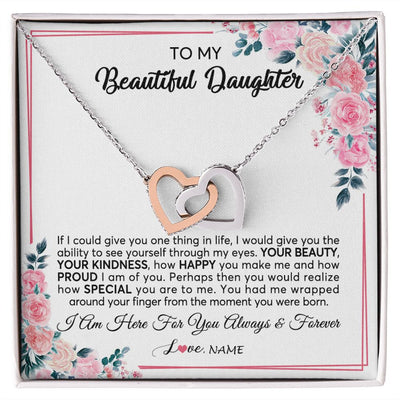 Interlocking Hearts Necklace | Personalized To My Beautiful Daughter Necklace from Mom Dad I Am Here For You Floral Daughter Birthday Graduation Christmas Customized Gift Box Message Card | teecentury