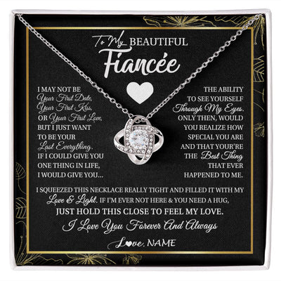 Love Knot Necklace | Personalized To My Beautiful Fiancee Necklace I May Not Be Your First Day Future Wife Valentines Day Birthday Christmas Customized Gift Box Message Card | teecentury