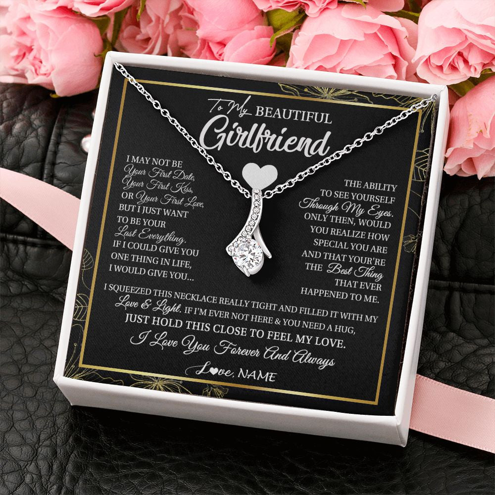 Alluring Beauty Necklace | Personalized To My Beautiful Girlfriend Necklace From Boyfriend I May Not Be Your First Day Girlfriend Valentines Day Birthday Customized Gift Box Message Card | teecentury