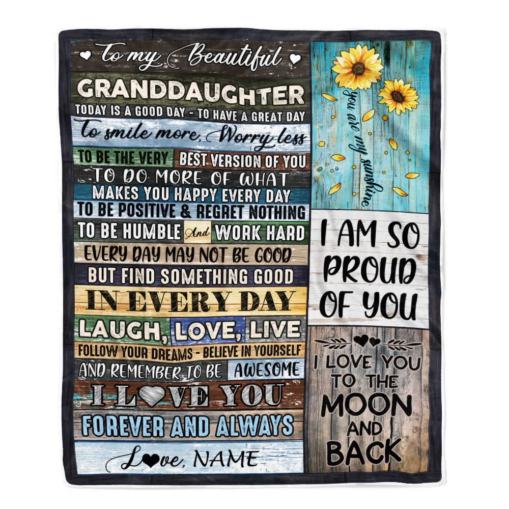 Personalized To My Beautiful Granddaughter Blanket From Grandma Nana Today Is A Good Day To Have A Great Day Wood Birthday Christmas Customized Fleece Blanket Blanket | Teecentury.com