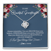 Love Knot Necklace | Personalized To My Beautiful Granddaughter Necklace From Grandma Braver Stronger Smarter Granddaughter Jewelry Birthday Christmas Customized Message Card | teecentury