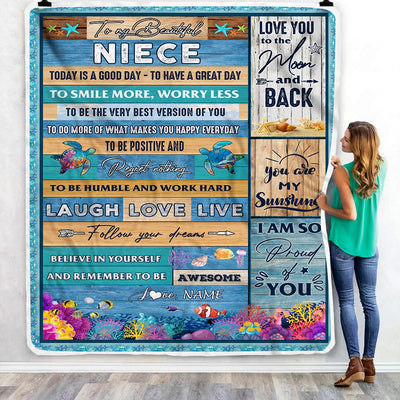 Personalized To My Beautiful Niece Blanket from Aunt Uncle Sea Ocean Today Is A Good Day To Have A Great Day Birthday Christmas Customized Fleece Blanket Blanket | Teecentury.com