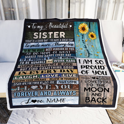 Personalized To My Beautiful Sister Blanket From Sister Brother Today Is A Good Day To Have A Great Day Wood Birthday Christmas Customized Fleece Blanket Blanket | Teecentury.com