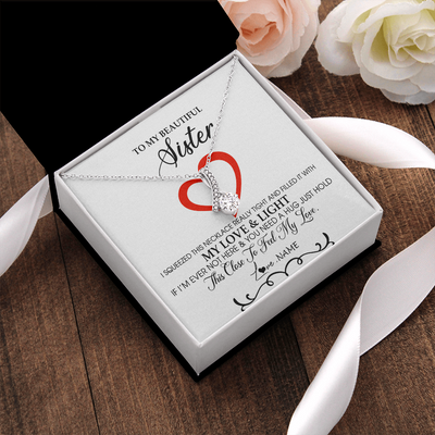 Alluring Beauty Necklace | Personalized To My Beautiful Sister Necklace From Sister Brother Filled With My Love and Light Sister Pendant Jewelry Birthday Christmas Customized Message Card | teecentury