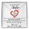 Love Knot Necklace | Personalized To My Beautiful Sister Necklace From Sister Brother Filled With My Love and Light Sister Pendant Jewelry Birthday Christmas Customized Message Card | teecentury