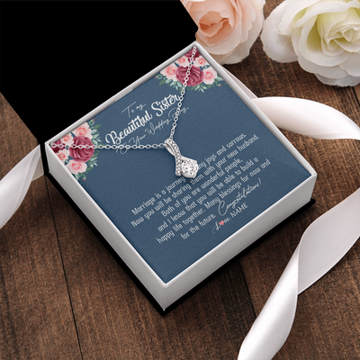 Alluring Beauty Necklace | Personalized To My Beautiful Sister Necklace On Her Wedding Day Congratulations Jewelry Sister Birthday Anniversary Christmas Customized Gift Box Message Card | teecentury