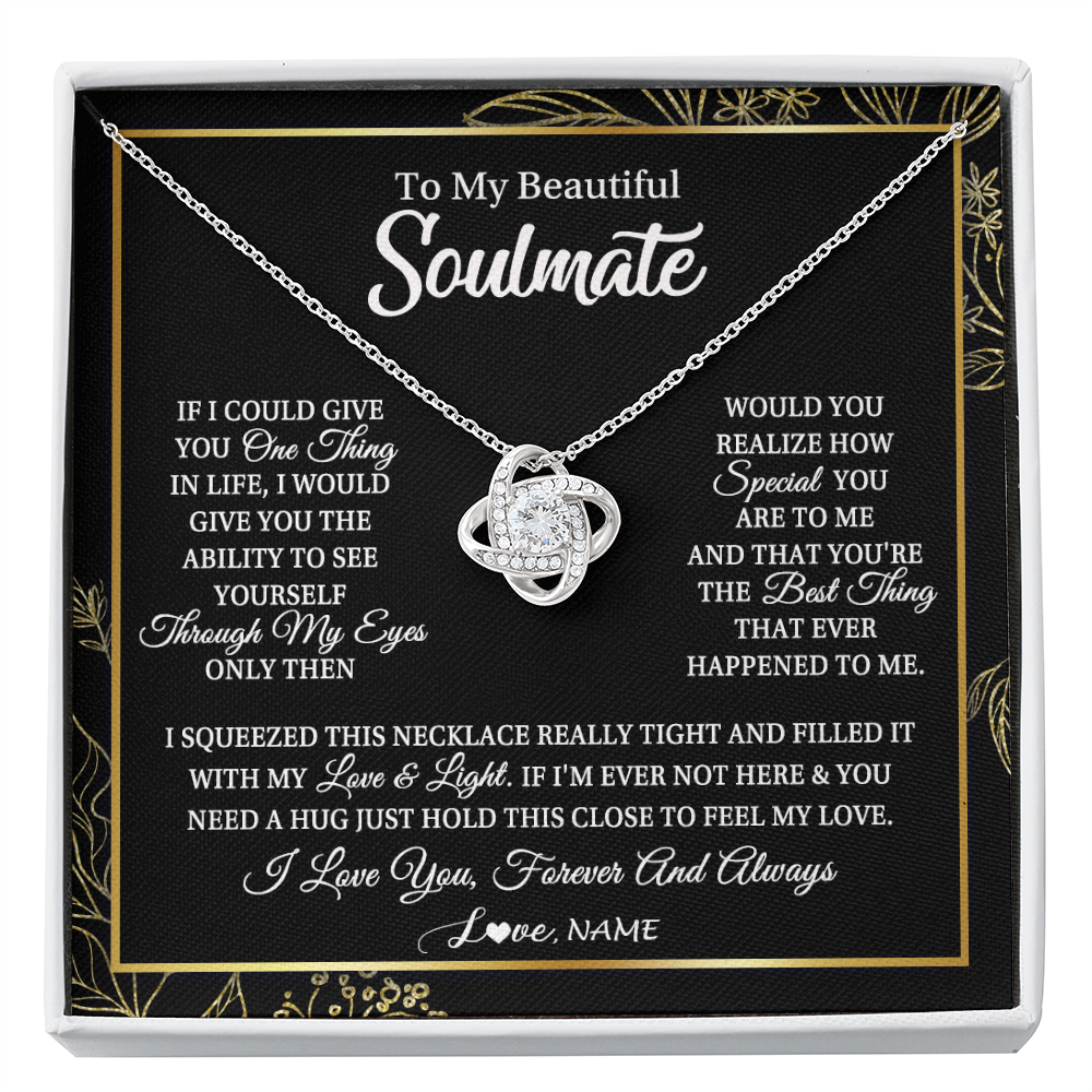 Love Knot Necklace | Personalized To My Beautiful Soulmate Necklace From Husband Boyfriend Feel My Love For Her Future Wife Girlfriend Birthday Anniversary Customized Message Card | teecentury