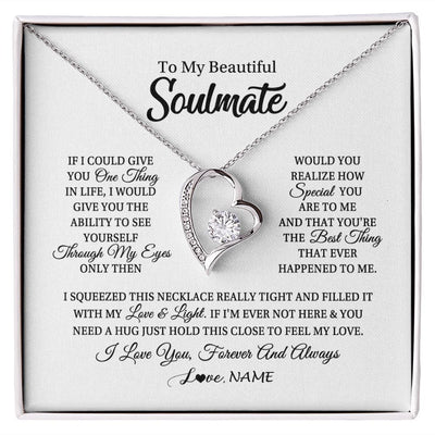 Forever Love Necklace | Personalized To My Beautiful Soulmate Necklace From Husband If I Could Give You Future Wife Birthday Anniversary Christmas Customized Gift Box Message Card | teecentury