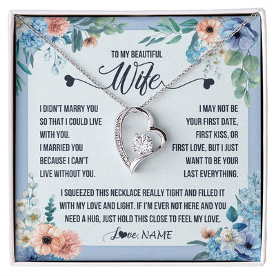 Forever Love Necklace | Personalized To My Beautiful Wife Necklace From Husband I Didn't Marry You Hot Wife Birthday Anniversary Wedding Day Christmas Customized Gift Box Message Card | teecentury