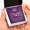Interlocking Hearts Necklace | Personalized To My Beautiful Wife Necklace From Husband I Love You Wife Birthday Anniversary Valentines Day Christmas Jewelry Customized Gift Box Message Card | teecentury